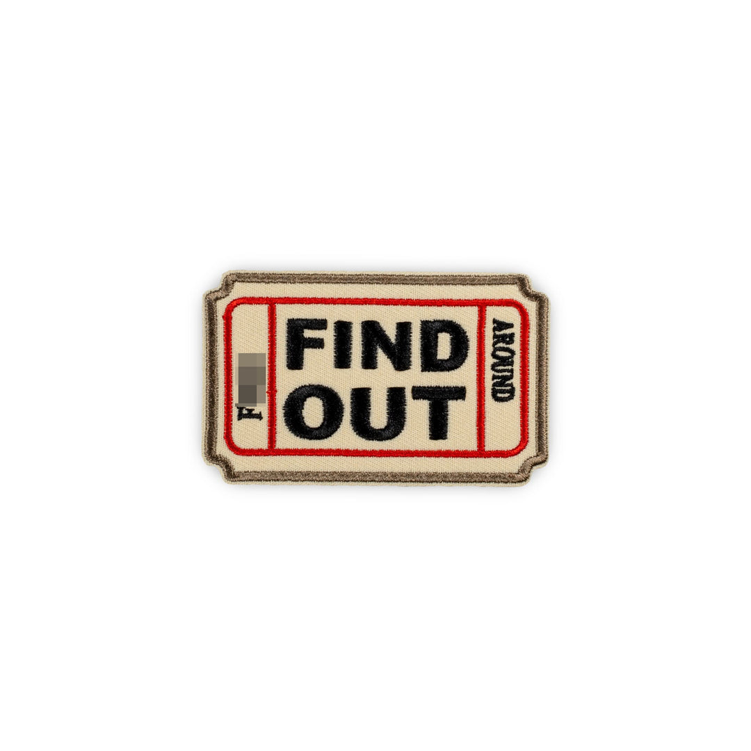F Around And Find Out Patch