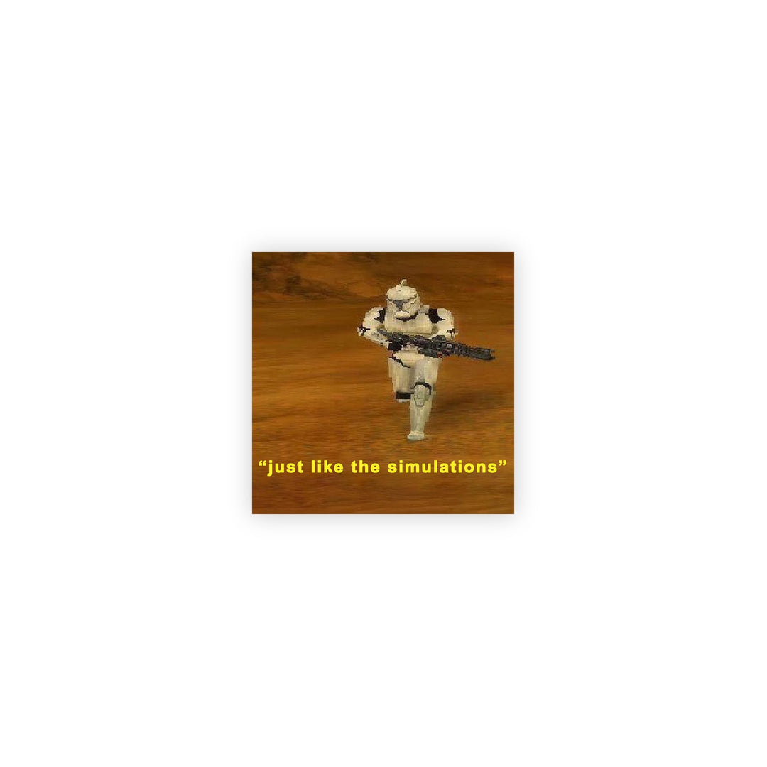 Classic BattleFront Just Like The Simulations Sticker