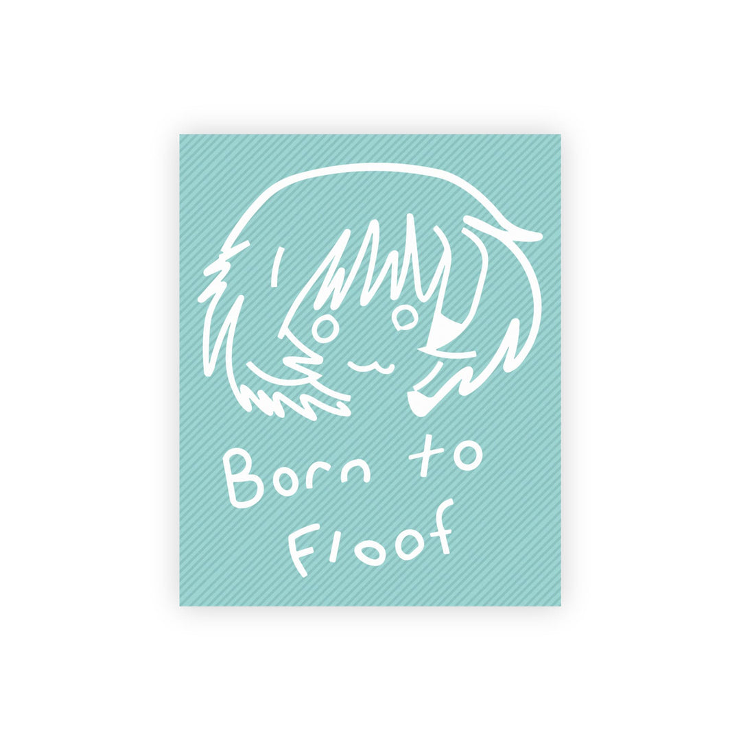 Girls Und Panzer "Born To Floof" Sticker