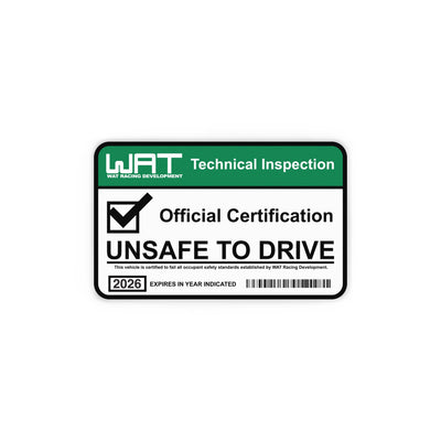 Unsafe To Drive Vinyl Sticker