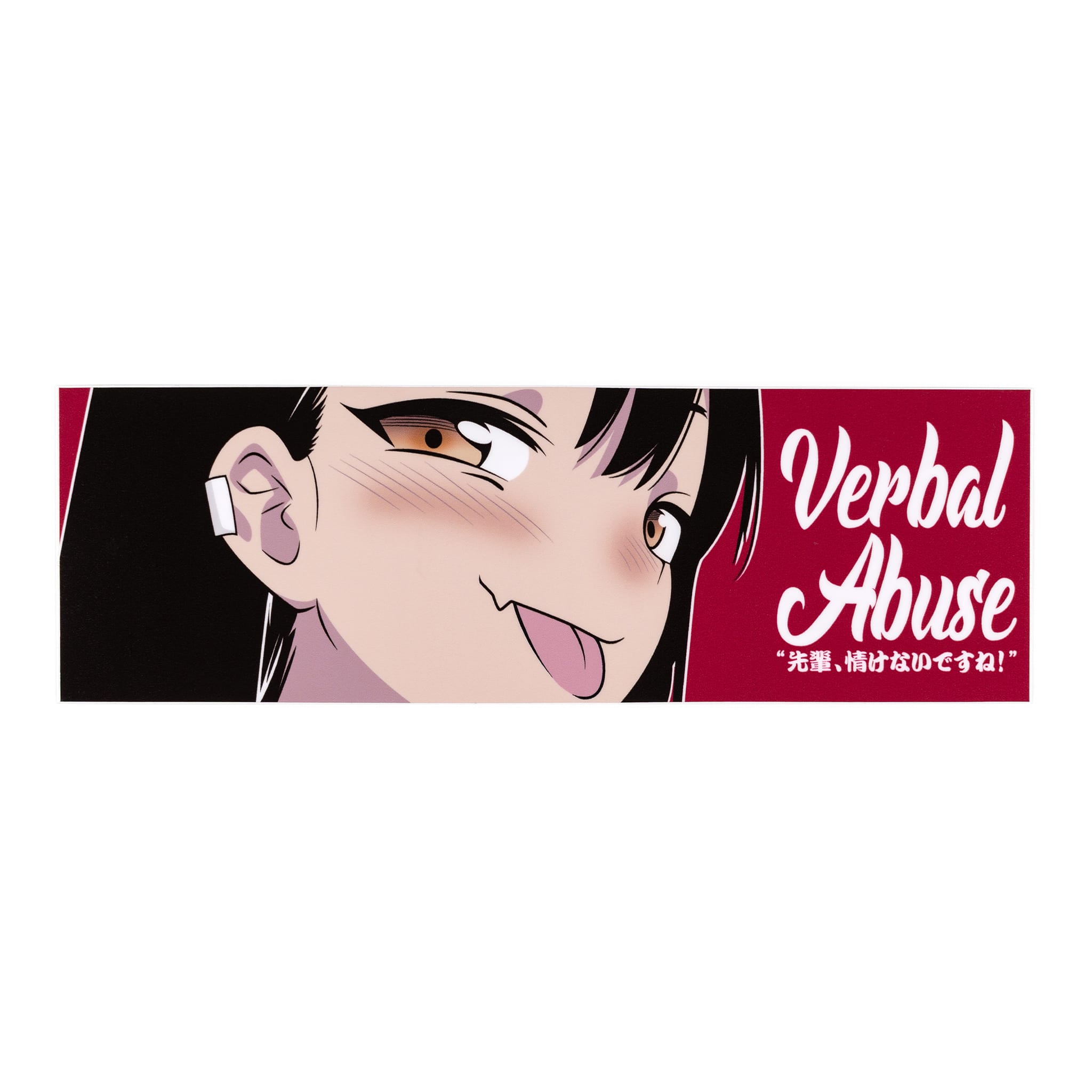 Nagatoro Verbal Abuse Vinyl Sticker