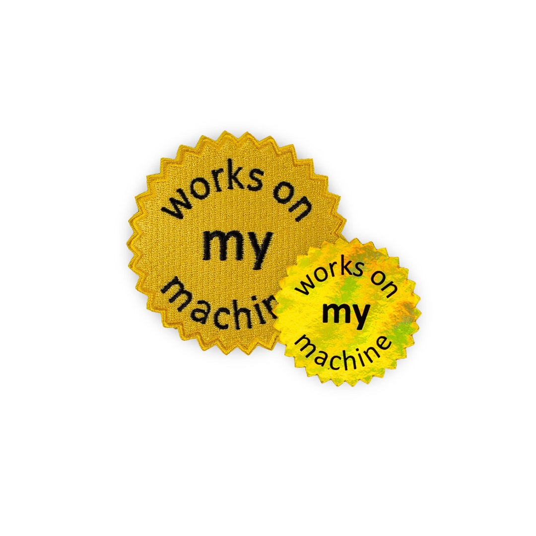 Works On My Machine Patch & Sticker